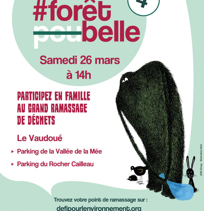 Opération Forêt Belle le 26 mars au Vaudoué