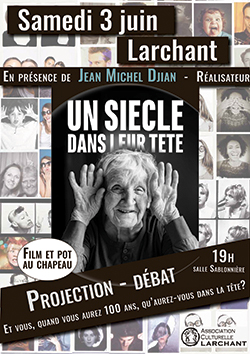 3 juin à Larchant : “Un siècle dans leur tête”