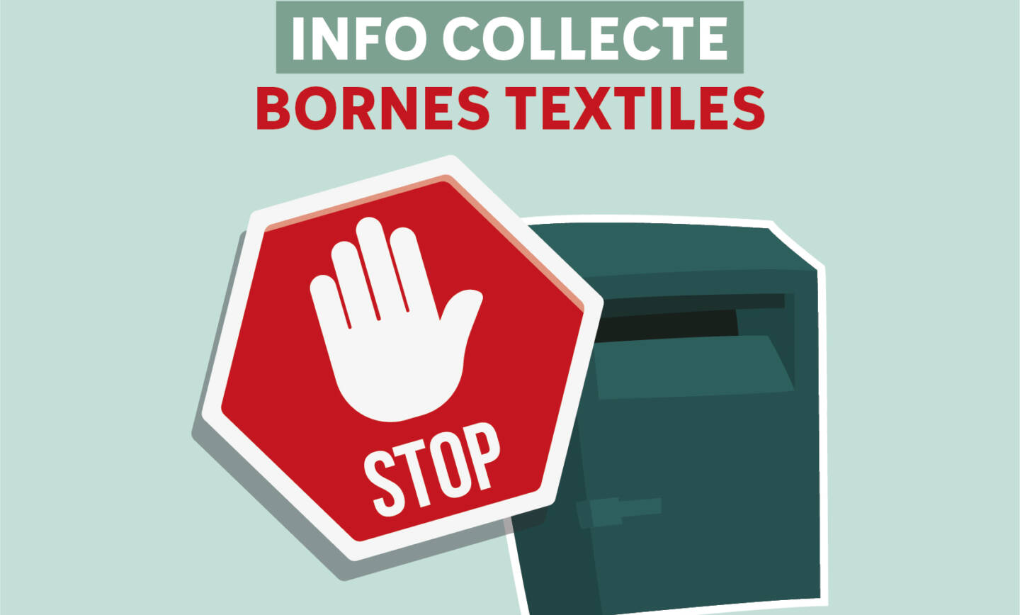 Retrait des bornes de collecte textiles