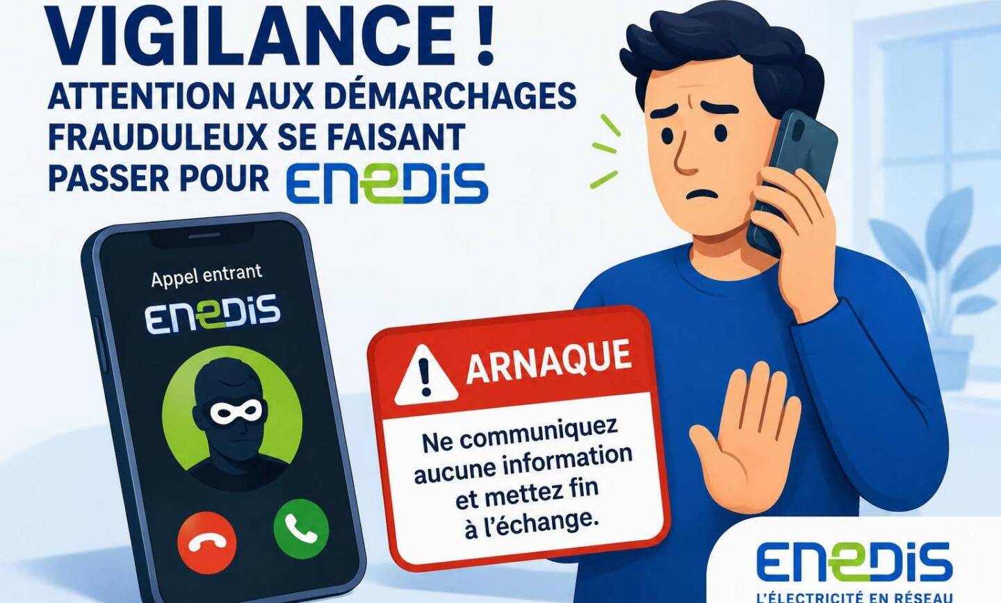 Vigilance : attention aux démarchages frauduleux se faisant passer pour Enedis